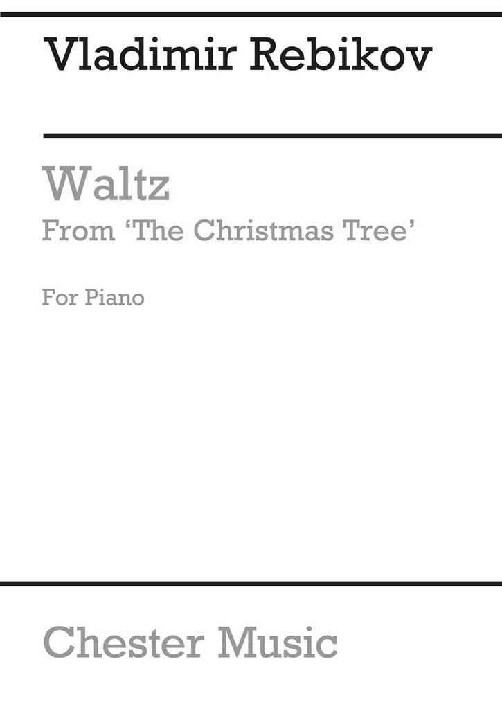 Waltz From The Fairy Tale 'The Christmas Tree'