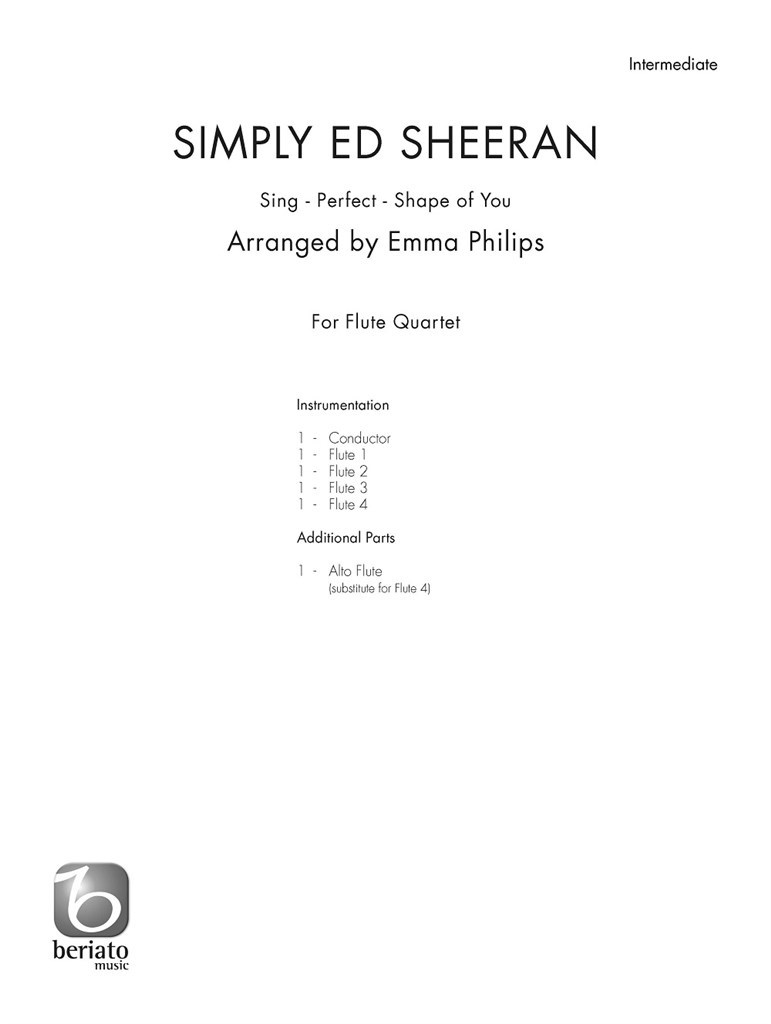 Simply Ed Sheeran - Sing - Perfect - Shape of You - noty pro kvartet příčných fléten
