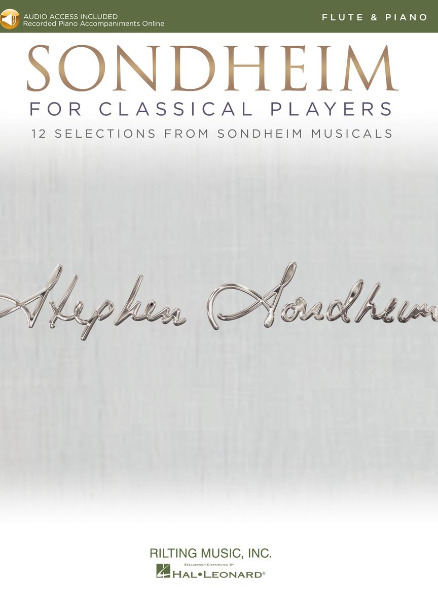Sondheim For Classical Players - Flute - 12 Selections from Sondheim Musicals