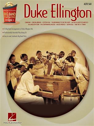Duke Ellington - Alto Sax - Big Band Play-Along Volume 3