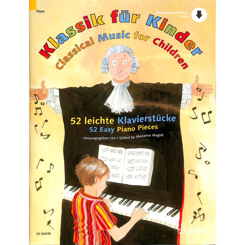 Classical Music for Children 52 jednoduchých skladeb pro klavír