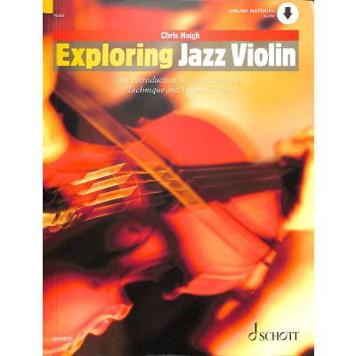 Exploring Jazz Violin - An Introduction to Jazz Harmony, Technique and Improvisation