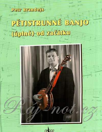 Pětistrunné banjo (úplně) od začátku + DVD - Petr Brandejs