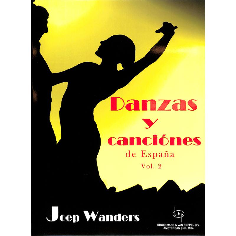 Danzas Y Canciónes de España, Vol. 2