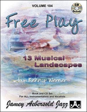 Kenny Werner - Free Play - Jazz Play-Along Vol.104