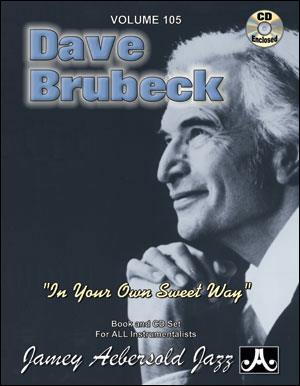 Dave Brubeck - In Your Own Sweet Way - Jazz Play-Along Vol.105