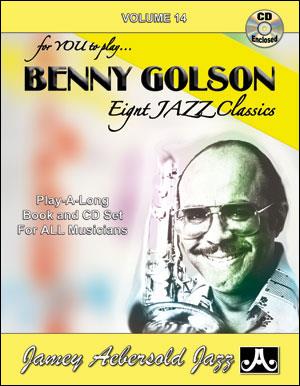 Aebersold 14 Benny Golson - Eight Jazz Classics - Jazz Play-Along Vol.14