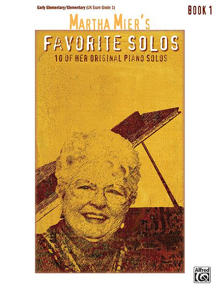 MARTHA MIER´S FAVORITE SOLOS book 1 / klavír