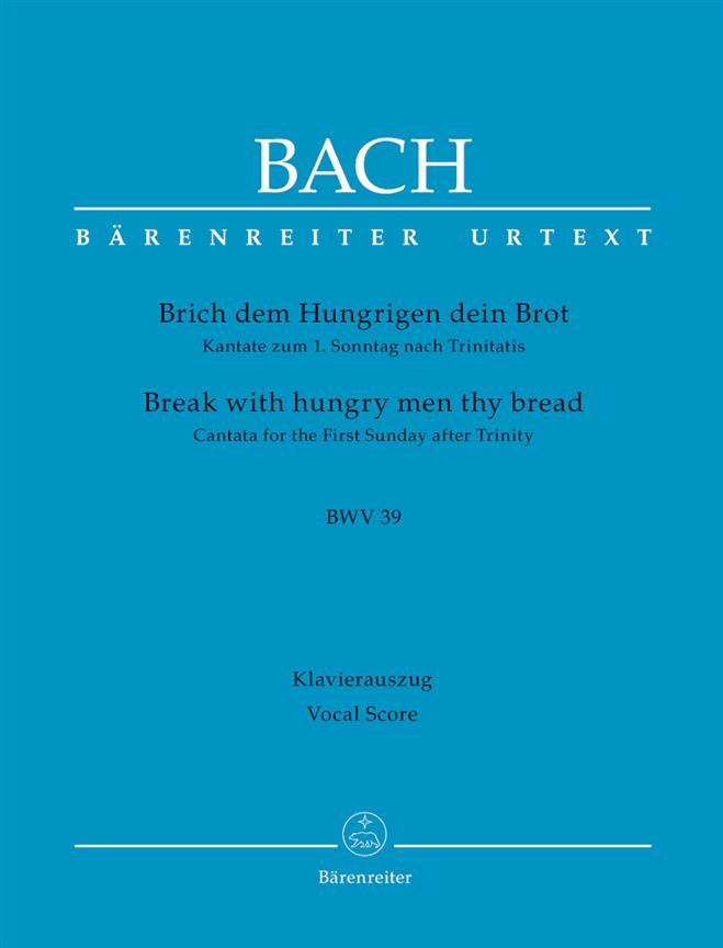 Cantata BWV 39 Brich Dem Hungrigen Dein Brot - úprava pro klavír