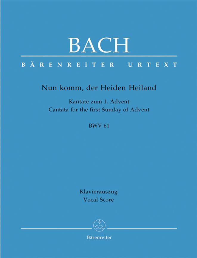 Cantata BWV 61 Nun Komm - Cantata for the First Sunday of Advent - zpěv a klavír