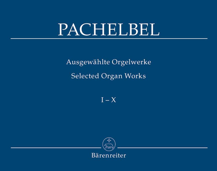 Ausgewahlte Orgelwerke, Band 1-10 - Ausgewahlte Orgelwerke, Band 1-10 - pro varhany