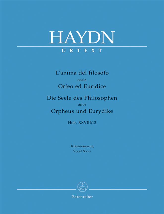 Lanima del filosofo ossia Orfeo ed Euridice - Dramma per musica - opera