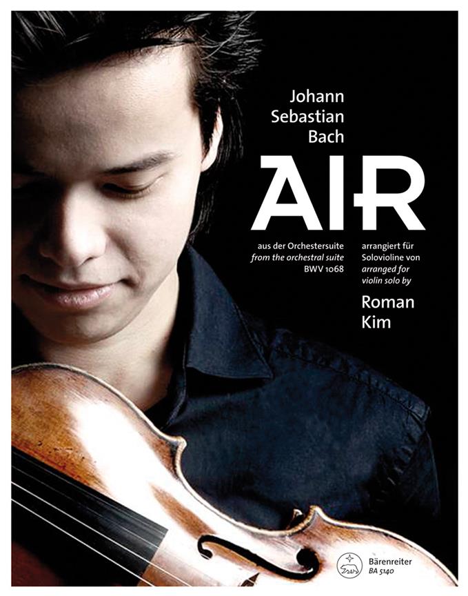 Air From The Orchestral Suite - Arranged for violin solo by Roman Kim - pro housle