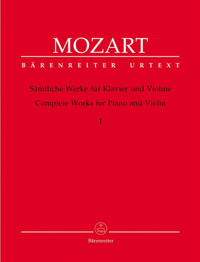 Complete Works For Violin And Piano - Volume 1 - Early Sonatas / Frühe Sonaten 1764-1779 noty pro housle a klavír