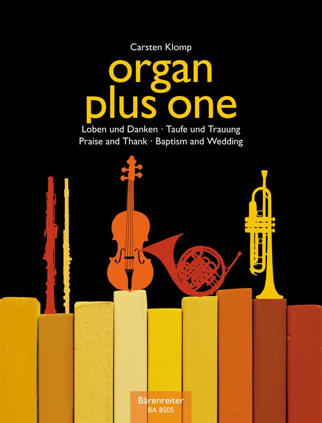 Organ Plus One - Original Works and Arrangements for Church Service and Concert - noty na varhany