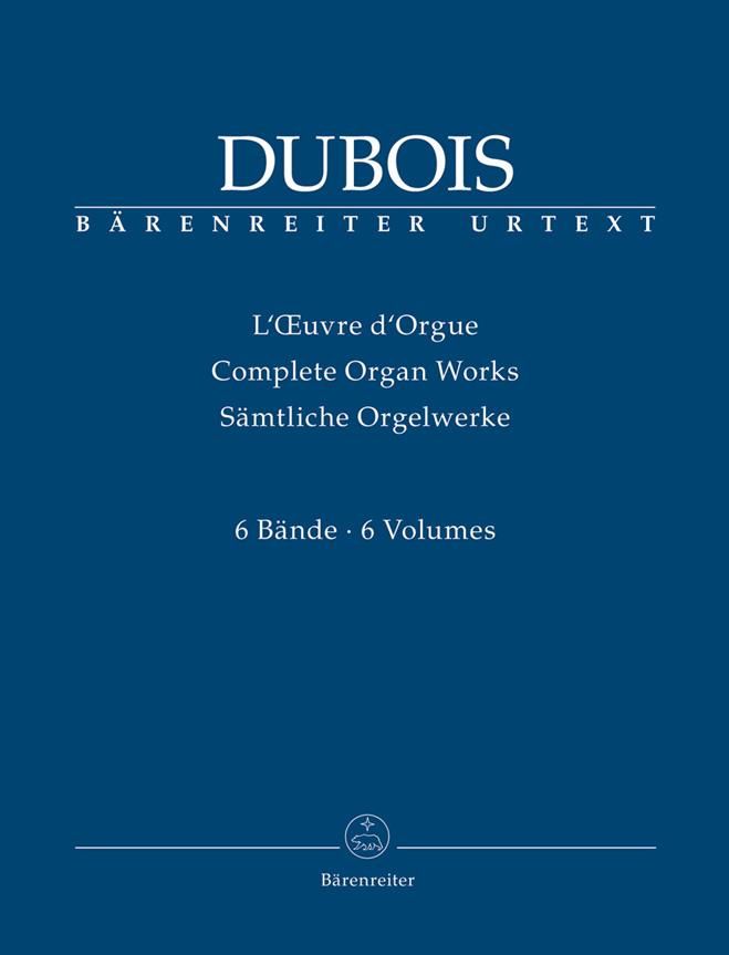 Complete Organ Works, Volume I-VI - noty na varhany