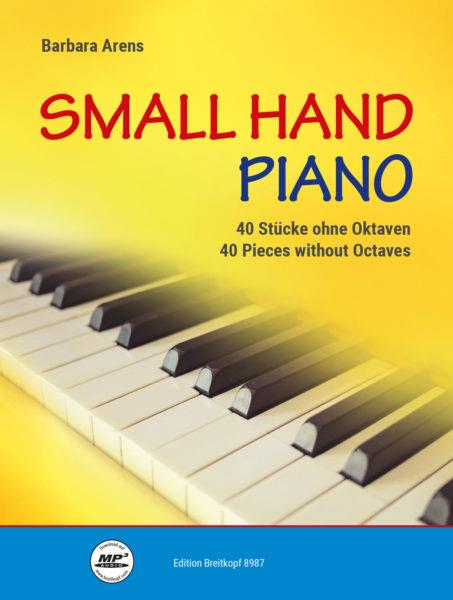 Small Hand Piano - 40 Pieces without Octaves - pro klavír