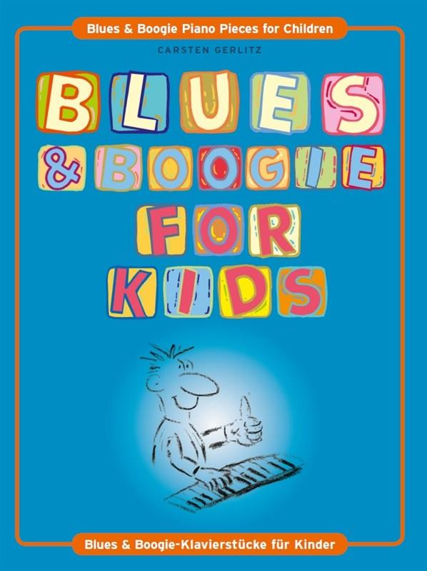 Blues & Boogie For Kids - pro klavír