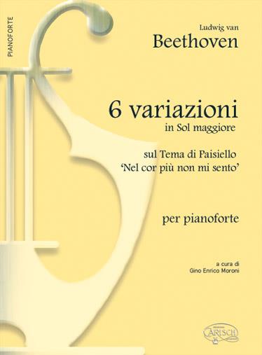 6 Variazioni In G Maj Sul Tema Di Paisiello - Nel Cor Non Mi Sento - pro klavír