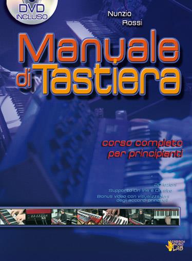 Manuale Di Tastiera + Dvd - Corso Completo Per Principianti - pro klavír