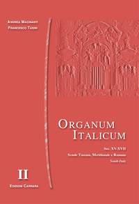 Organum Italicum Band 2 - Toskanische, römische und süditalienische Schule aus dem 15., 16., und 17. Jahrhundert - noty na varhany