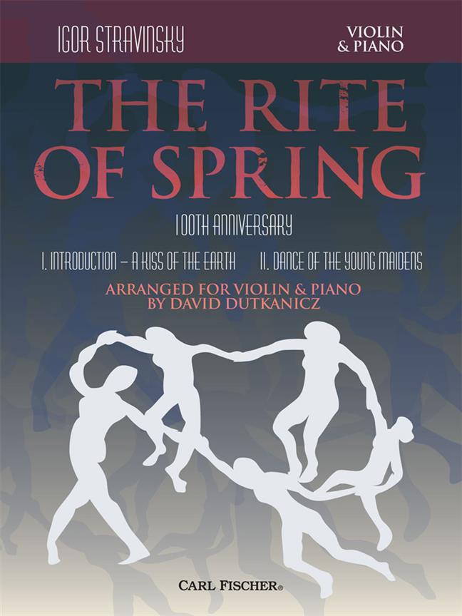 The Rite of Spring - Movements I and II Arranged for Violin and Piano - housle a klavír