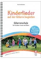 Kinderlieder auf der Gitarre begleiten - Gitarrenschule für Erzieher/-innen und Eltern