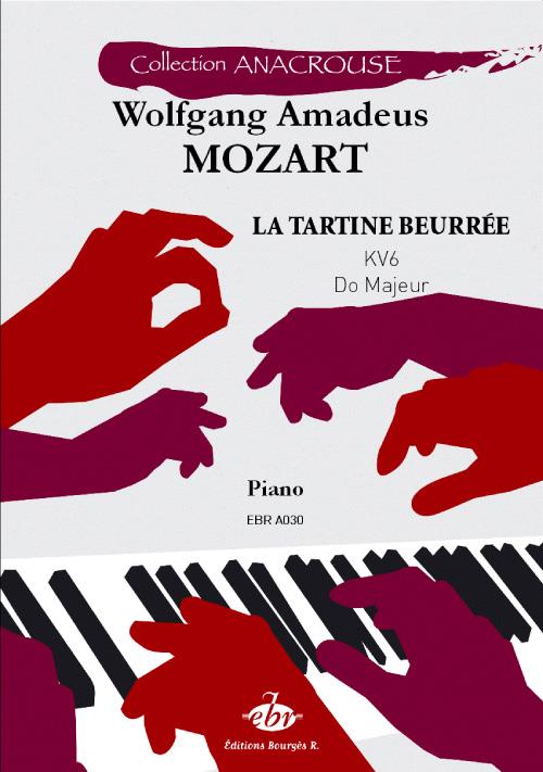 La Tartine Beurrée KV6 - Collection Anacrouse - Mozart pro klavír