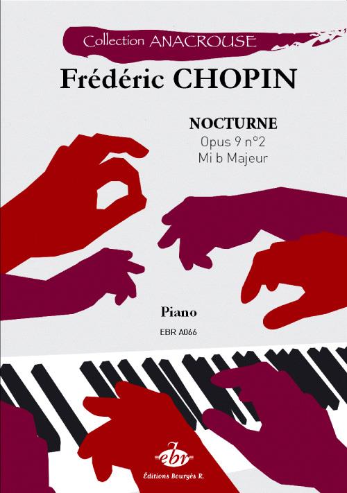 Nocturne Opus 9 N°2 - Collection Anacrouse - pro klavír