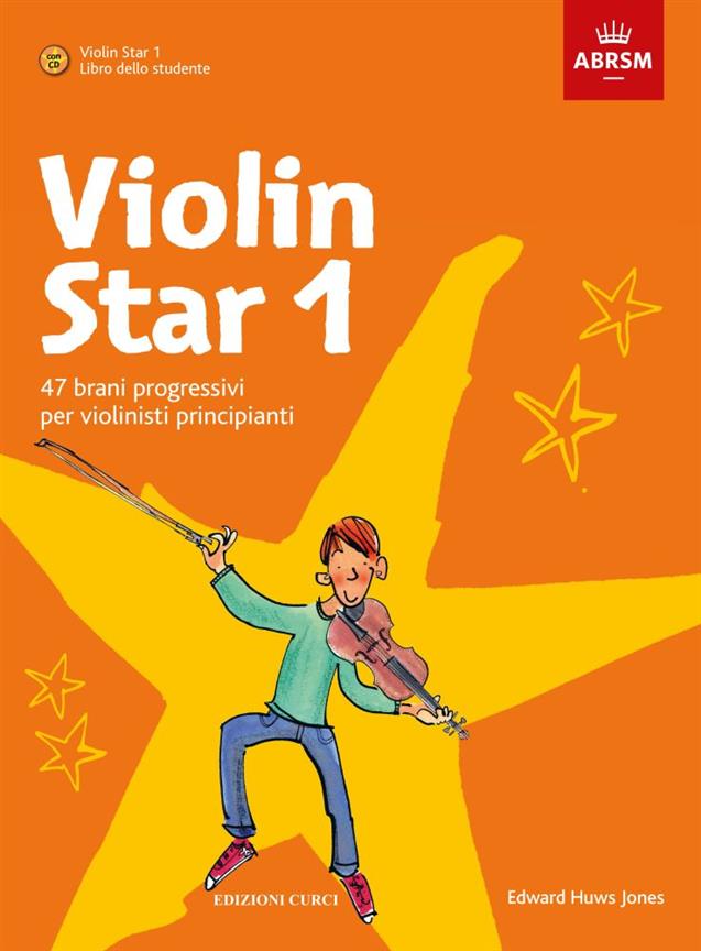 Violin Star 1 - 47 brani progressivi per violinisti principianti (Libro dello studente) - pro housle