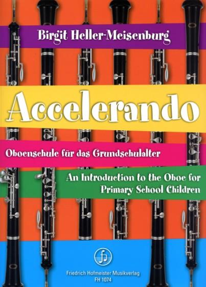 Accelerando - Oboenschule für das Grundschulalter. An Introduction to the Oboe for Primary School Children - pro hoboj