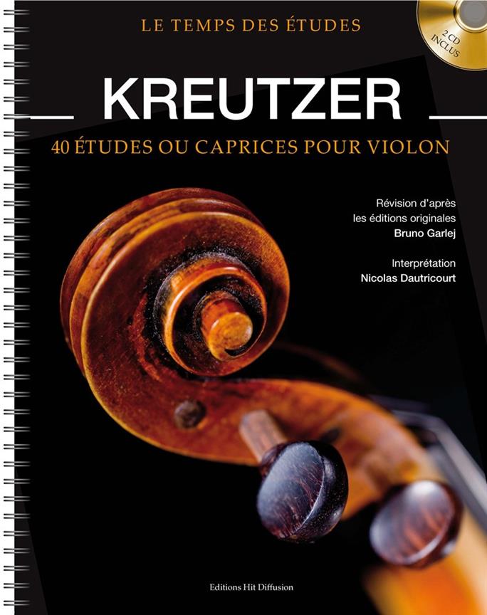 Le Temps des Études Kreutzer - 40 études ou caprices pour violon - pro housle