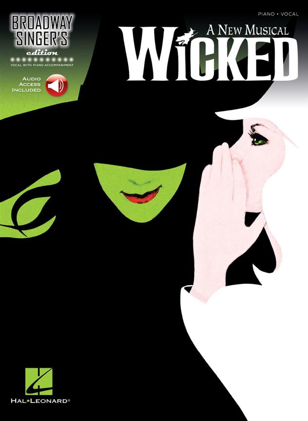 Wicked: Broadway Singer's Edition - noty pro zpěv a klavír