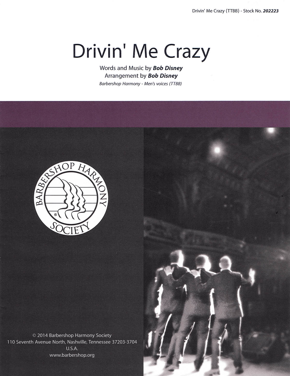 Drivin' Me Crazy - pro sbor TTBB a Cappella