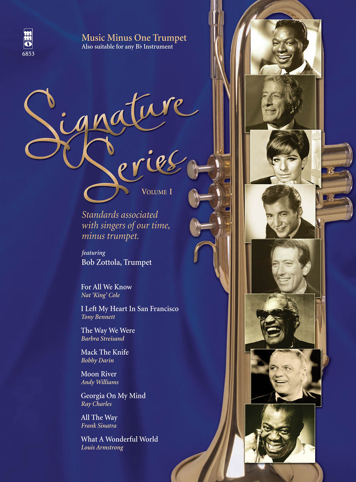 Signature Series, Volume 1 - Standards Associated with Singers of Our Time for Trumpet noty pro trumpetu