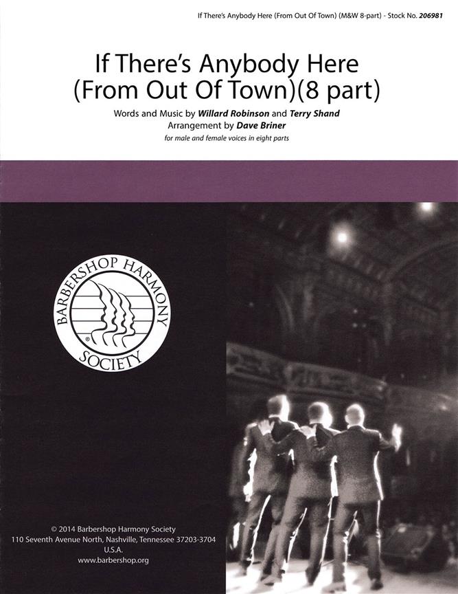 If There's Anybody Here - from Out of Town - pro sbor SATB a Cappella