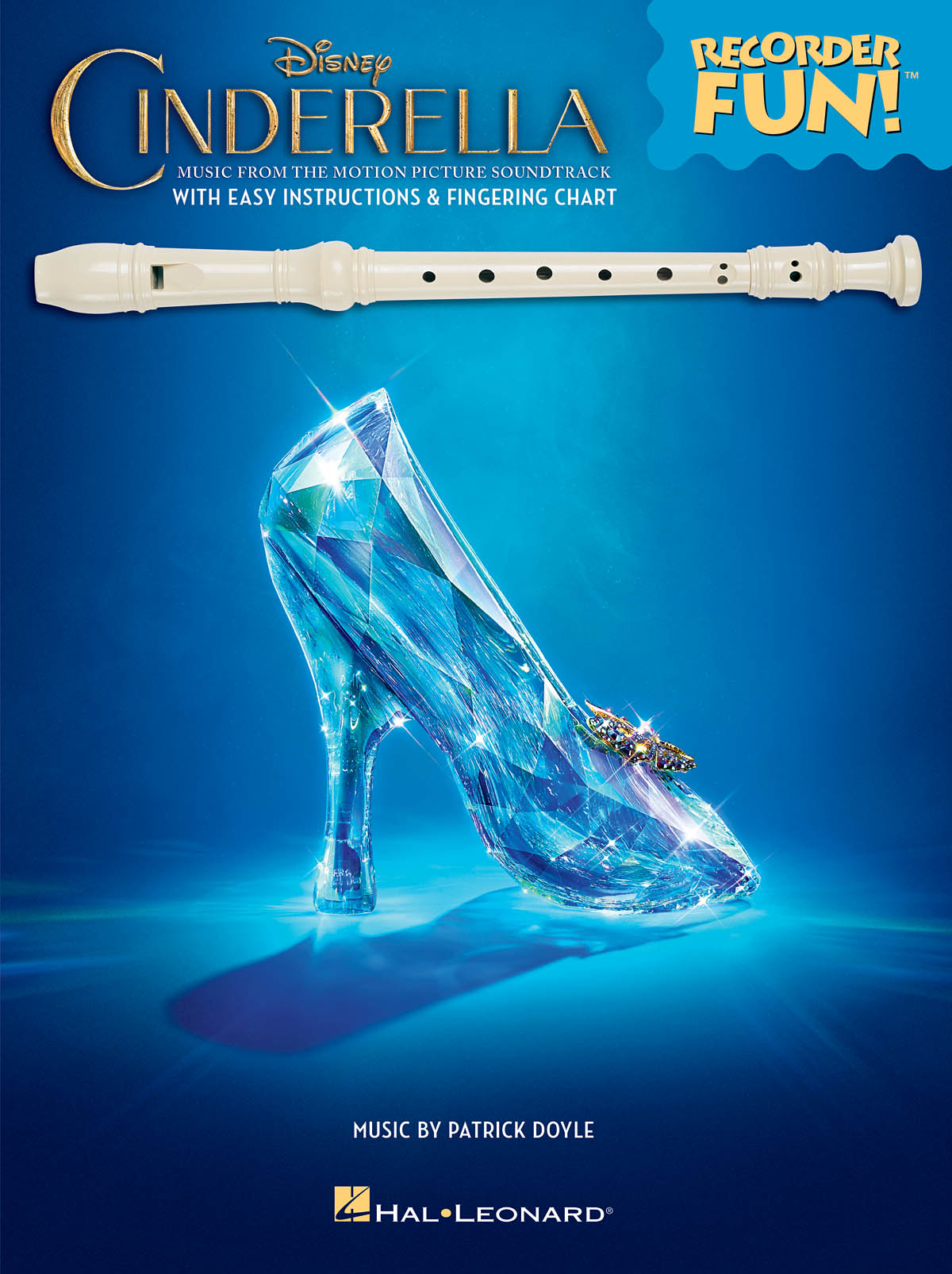 Cinderella - Recorder Fun!(TM) - Music from the Disney Motion Picture Soundtrack - noty pro zobcovou flétnu