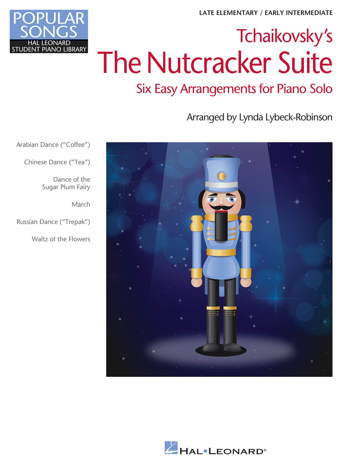 Tchaikovsky's The Nutcracker Suite - Hal Leonard Student Piano Library Popular Songs Series Late Elementary