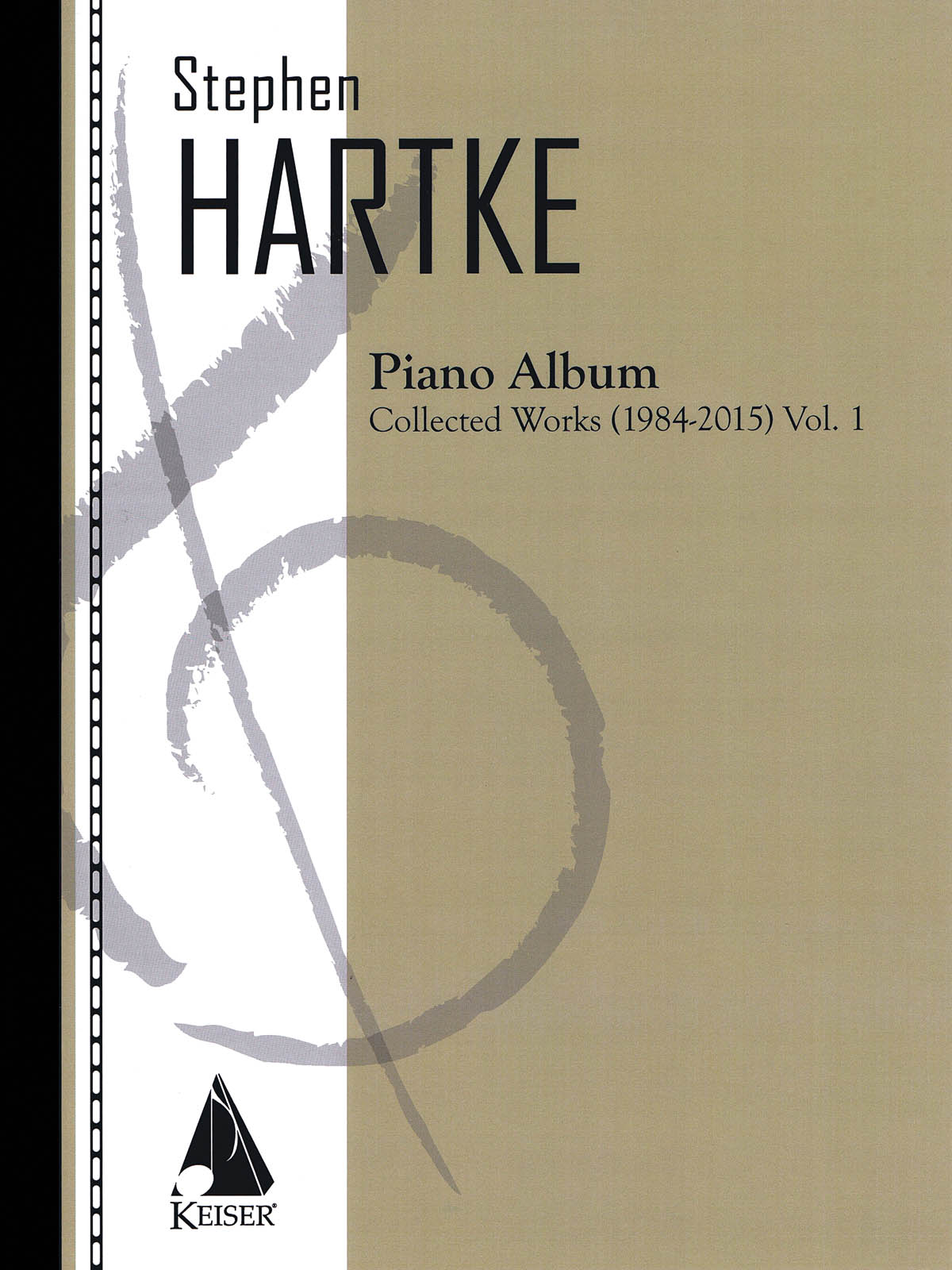 Hartke Piano Album V. 1: Collected Works 1984-2015 - pro klavír