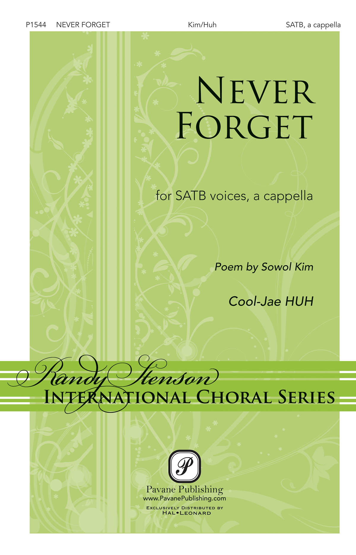 Never Forget - pro sbor SATB a Cappella