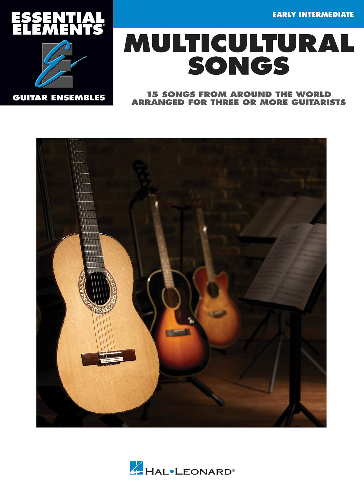 Essential Elements Guitar Ens -Multicultural Songs - 15 Songs from Around the World Arranged for Three or More Guitarists - noty pro kytarový soubor