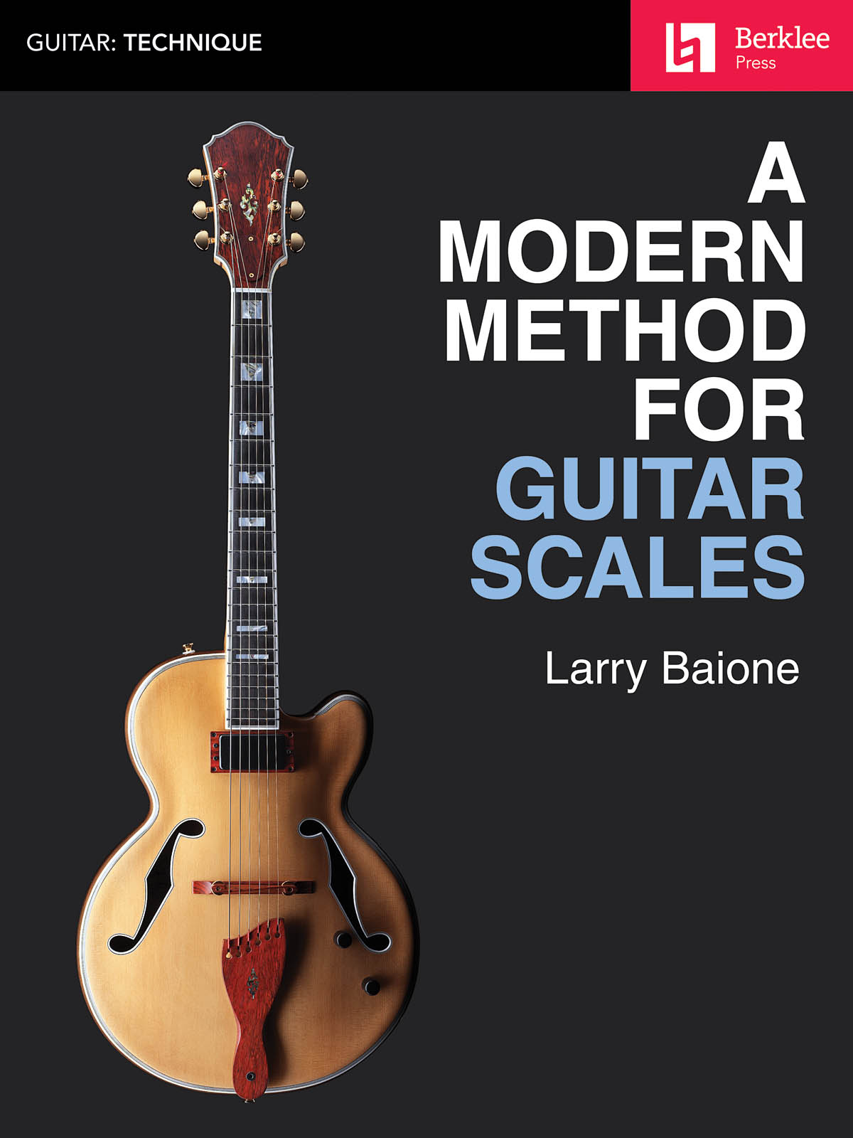 A Modern Method for Guitar Scales - pro kytaru