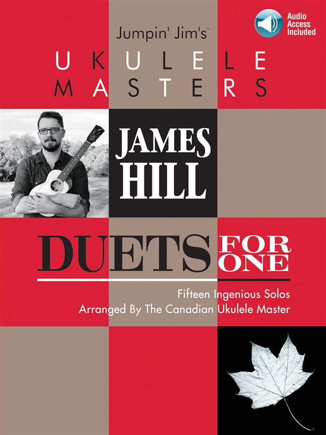 Jumpin' Jim's Ukulele Masters: James Hill - Jumpin' Jim's Ukulele Masters - Duets for One - noty pro ukulele