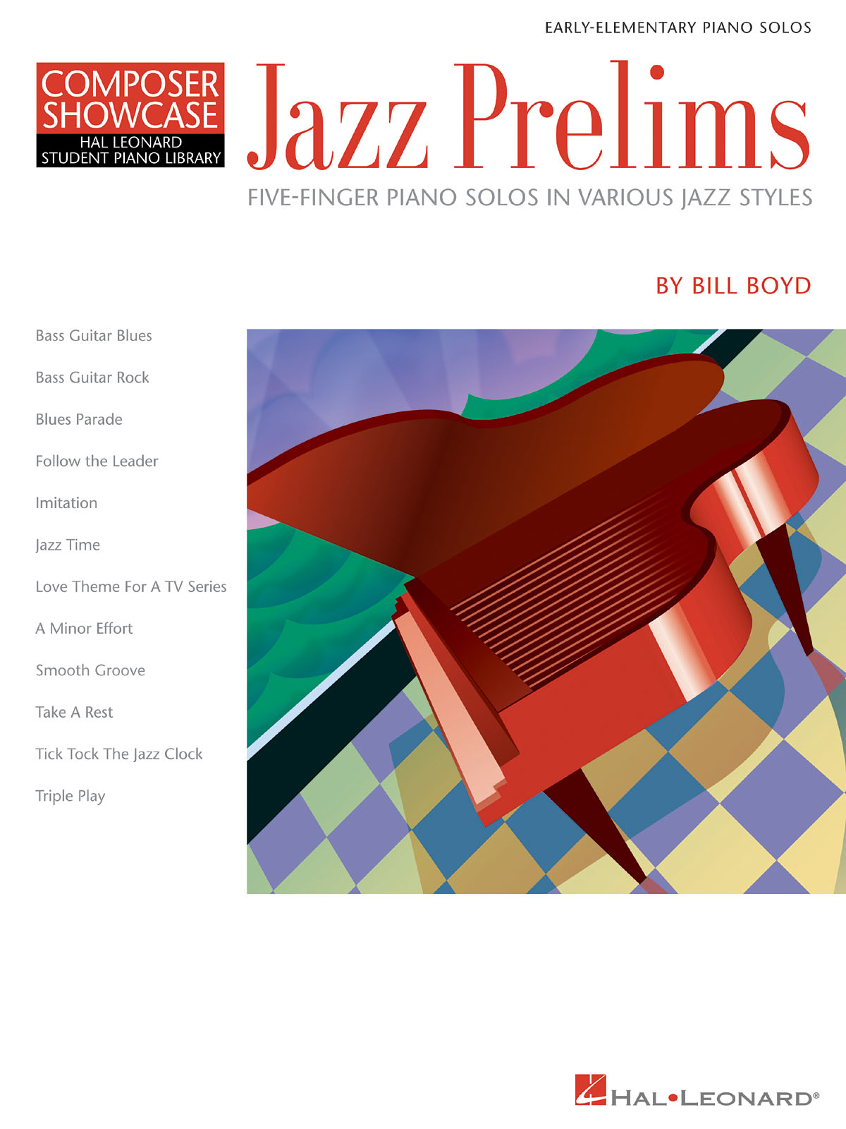 Bill Boyd - Jazz Prelims - Composer Showcase - populární písně na klavír