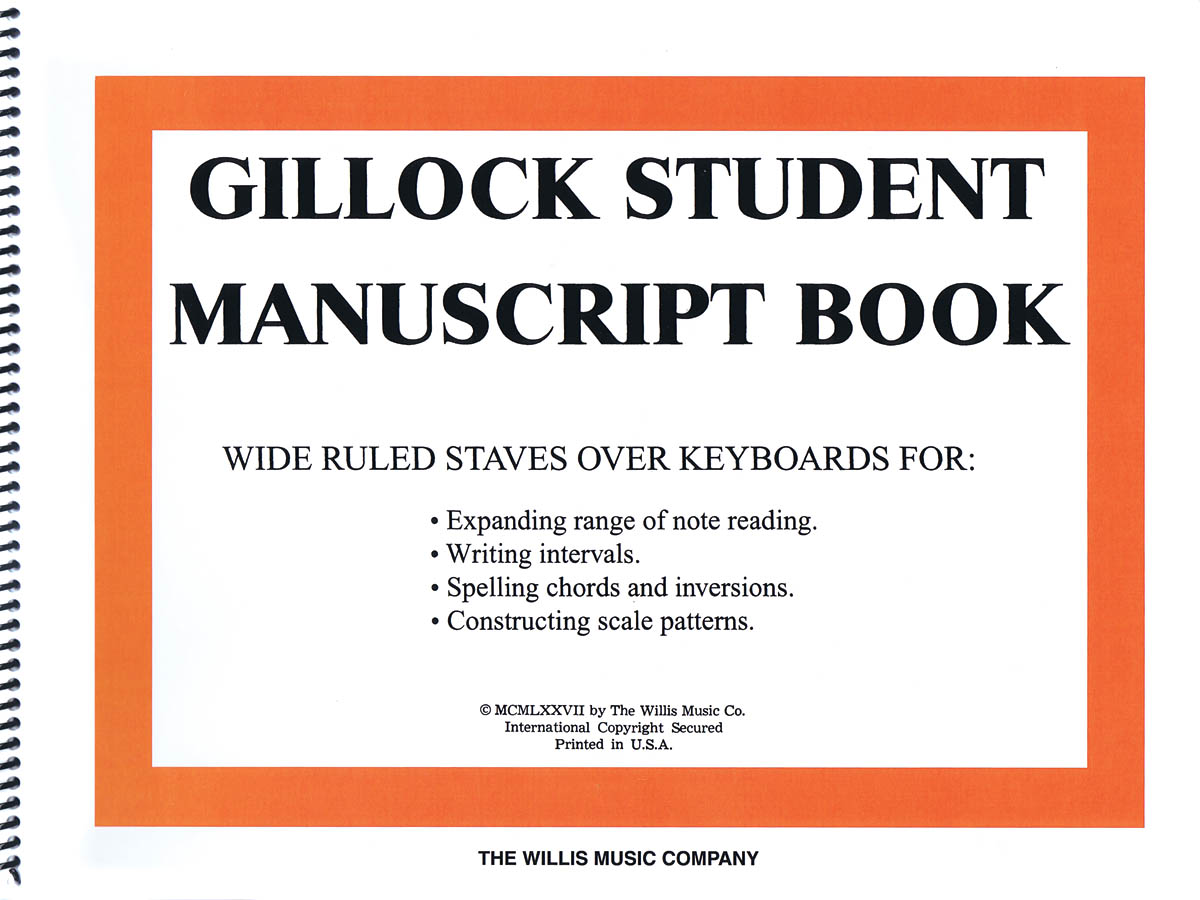 Gillock Student Manuscript Book - Manuscript Paper - pro klavír