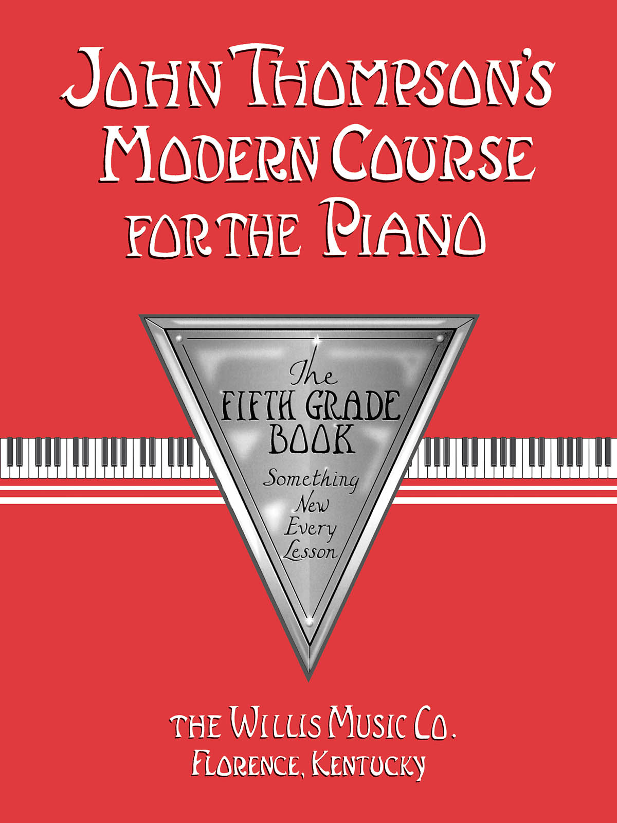 John Thompson's Modern Course for the Piano 5 - pro klavír