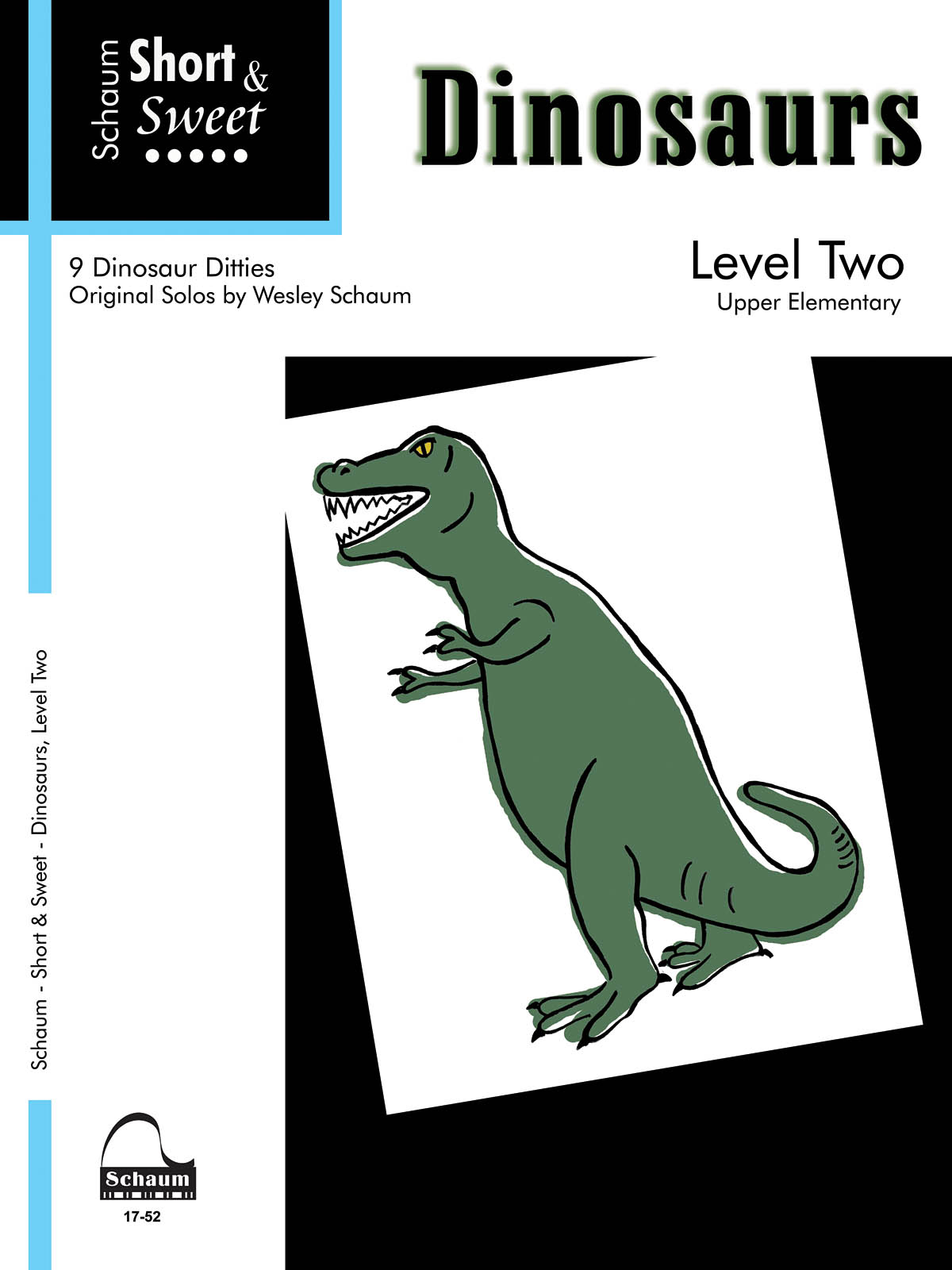 Short & Sweet: Dinosaurs - Level 2 Late Elementary Level - hráče na klavír