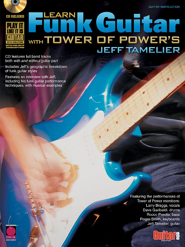 Learn Funk Guitar With Tower Of Power's Tamelier - noty na kytaru