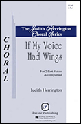 If My Voice Had Wings - pro sbor 2-Part