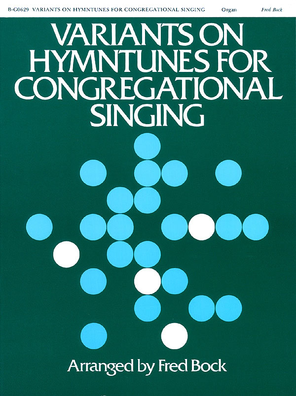 Variants On Hymn Tunes - pro varhany